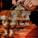 Meditazione sul suono al Centro Buddista di Roma - Trastevere